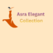 Asra Elegant Collection